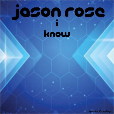 Jason Rose - I Know